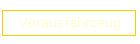 Vorausfahrzeug